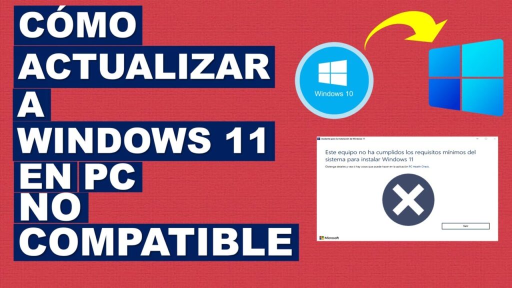 Actualizar a windows 11 sin requisitos